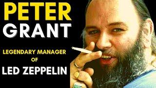 Led Zeppelin's Peter Grant: The Ultimate Rock Manager