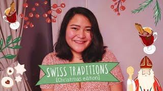 TRADITIONS IN SWITZERLAND - Christmas Edition