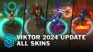 Viktor Update 2024 All Skins | League Of Legends