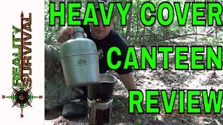 Wilderness Survival Gear: Heavy Cover Canteen Review