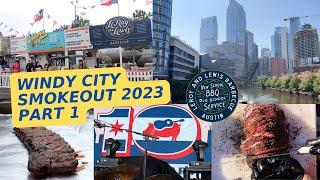 Windy City Smokeout 2023 Part 1 with LeRoy and Lewis