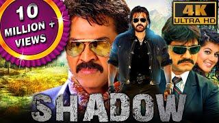 Shadow (4K) - South Superhit Action Film | Venkatesh, Taapsee Pannu, Srikanth, Madhurima, Nassar