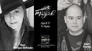 Touch Of Magick Live - Spiritualism - Guest Fred Lee