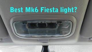 Ford fiesta Mk6 interior light upgrade