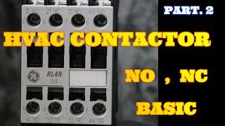 HVAC CONTACTORS,,, NO AND NC,,, BASICS.|| jabirwaqas.com