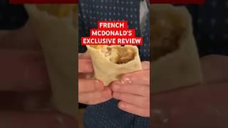 France Exclusive McDonald’s Wrap Review