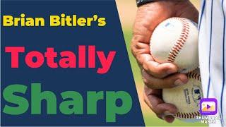 Brian Bitler’s Monday Totally Sharp 6/5/23