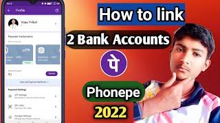 How to link two bank accounts on phonepe | multiple bank accounts link on phonepe | in kannada video