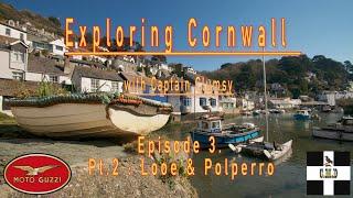 Exploring Cornwall by Motorcycle Ep. 3 (Part Two) Looe to Polperro