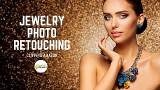 Jewelry Retouching Service: Jewellery Retouching 2021 | Jewelry Retouching Service - Clipping Amazon