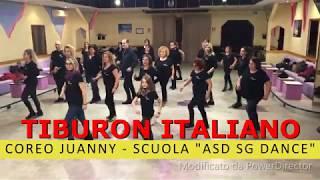 TIBURON ITALIANO - COREO JUANNY | ASD SG DANCE di Silvia Gaetani