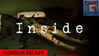 ESCAPING A CREEPY HOUSE | Inside Gameplay Playthrough (No Commentary) (Normal Ending)