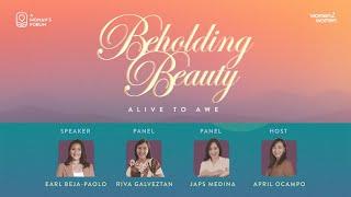 Beholding Beauty: Alive to Awe with Earl Beja-Paolo (A Woman's Forum)