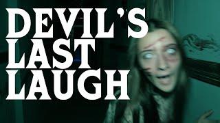 Devil's Last Laugh | A Small Town Haunt