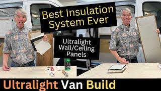 Best Insulation System Ever for Ultralight Van Builds