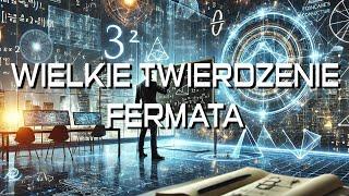 Wielkie Twierdzenie Fermata: Nowe Granice Matematyki | Niesamowity Świat Liczb