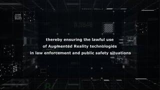 DARLENE augmented reality for law enforcement