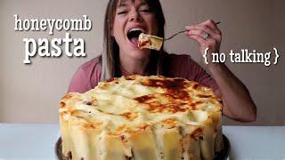 Pastitsio Honeycomb Pasta MUKBANG | No Talking (Talking Removed)