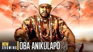 OBA ANIKULAPO | Odunlade Adekola | Latest Yoruba Movies 2024 New Release