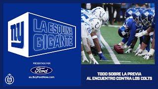 La Esquina Gigante | Todo Sobre La Previa al Encuentro contra Los Colts | Los Gigantes