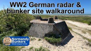 WW2 German radar and bunker site near River Somme