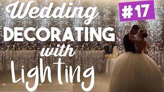 Wedding Lighting Ideas | Wedding Wednesdays Ep. 17