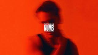 Numb (NITTI Remix)