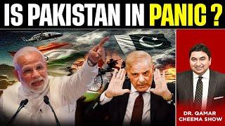 India says Pakistan is in Panic as Pak leader contacting World  ?