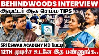 "வாழ்க்கையை மாற்றும் CAஇத படிச்சிட்டீங்கனா வருமானம் கொட்டும்" Eswar Academy MD EYE OPENING பேட்டி