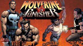 Wolverine vs. The Punisher: The Battle Fueled By Adamantium Rage!!!