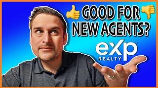 Is eXp Realty Good for New Real Estate Agents? [SHOCKING]