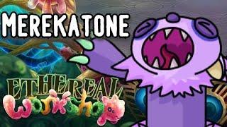 My Singing Monsters | ANIMATED Merekatone - Ethereal Workshop [feat. TEE, Hallow & Skyryan]