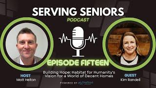 Episode 15: Building Hope: Habitat for Humanity's Vision for a World of Decent Homes