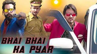 BHAI BHAI KA PYAR || Nr2 StYle