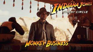 Indiana Jones and The Great Circle   Monkey Business