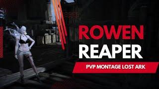 LOST ARK | REAPER ROWEN PVP MONTAGE - by YUNK