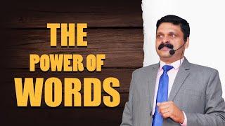 The Power of Words | Motivational Video - By C.B Singh