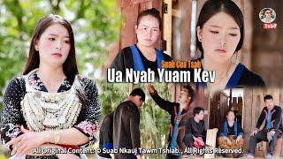 UA NYAB YUAM KEV - Suab Cua Tsab (Official Music Video) Nkauj Tawm Tshiab 2025. Top song