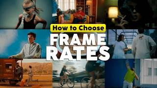 How To Use Frame Rates Like A PRO Cinematographer