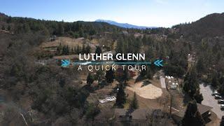 Luther Glenn Farm & Retreat Center – quick tour