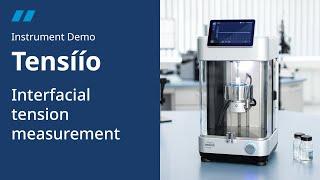 Interfacial tension measurement | Tensíío Instrument Demo