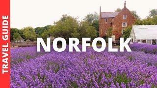 Norfolk England Travel Guide: 14 BEST Things To Do In Norfolk UK