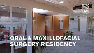 Oral & Maxillofacial Surgery Residency at Loyola Medicine