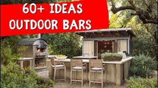 OUTDOOR BAR IDEAS  60+ Amazing designs