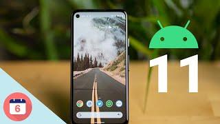 Android 11 - Top 6 Features