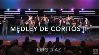 Medley de Coritos  II - Merengue | Eric Diaz