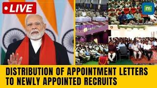 LIVE: PM Narendra Modi distributes over 71,000 appointment letters to newly appointed recruits