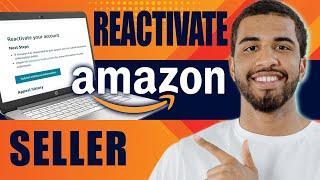 How to Reactivate Amazon Seller Account (2024)