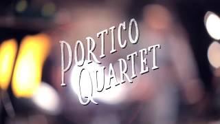 PORTICO QUARTET | SÉANCE No.16