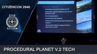 Star Citizen » Citizencon 2946 |  Procedural Planet v.2 Tech (ENG)